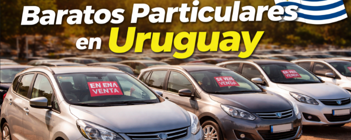 autos,baratos,uruguay,venta,usados,2026,particulares - Autos Usados Baratos Particulares en Uruguay: Guía de Compra 2026 - Autos